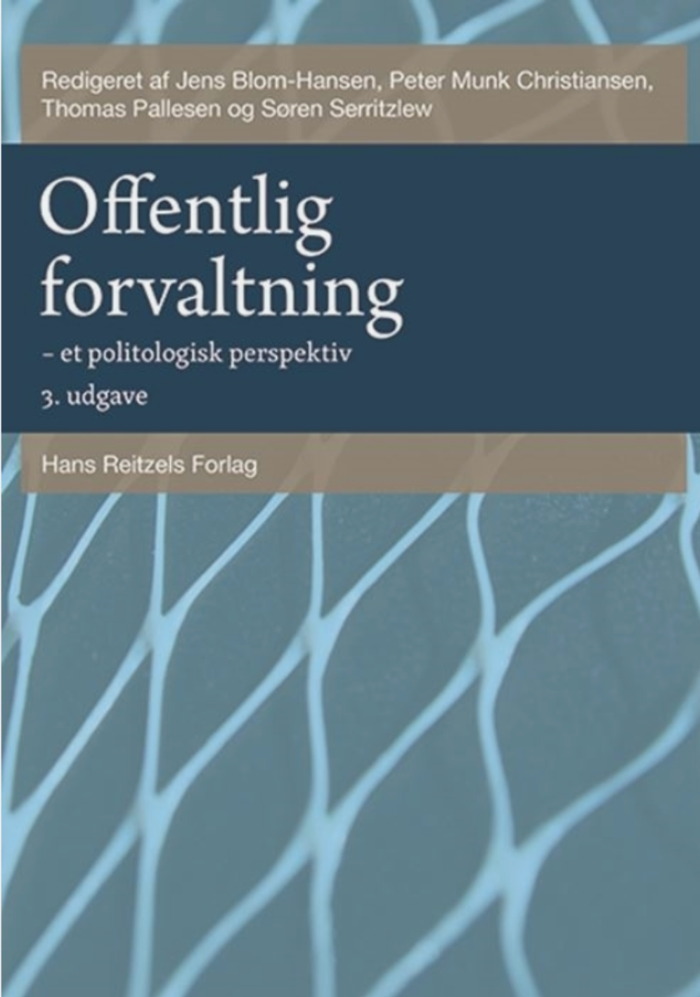 Offentlig forvaltning – et politologisk perspektiv