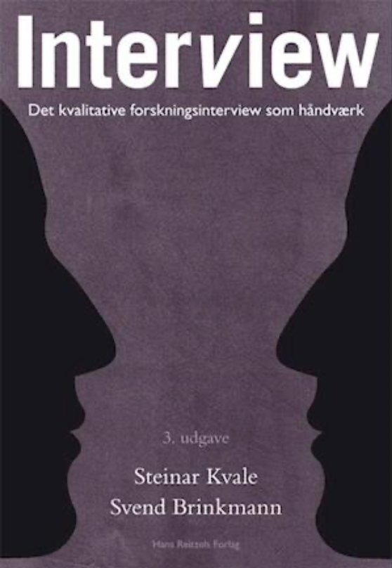 Interview - Det kvalitative forskningsinterview som håndværk